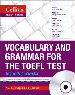 TOEFL VOCABULARY AND GRAMMAR FOR THE TOEFL | 9780007499663
