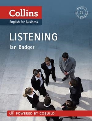 ENGLISH FOR BUSINESS: LISTENING (INCL. AUDIO) | 9780007423217 | IAN BADGER