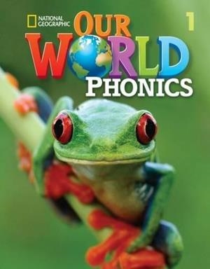 OUR WORLD PHONICS BOOK 1 WITH AUDIO CD | 9781337281263