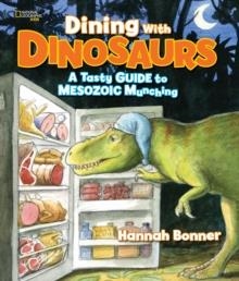 DINING WITH DINOSAURS | 9781426323393 | HANNAH BONNER