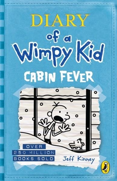 DIARY OF A WIMPY KID 06: CABIN FEVER | 9780141343006 | JEFF KINNEY