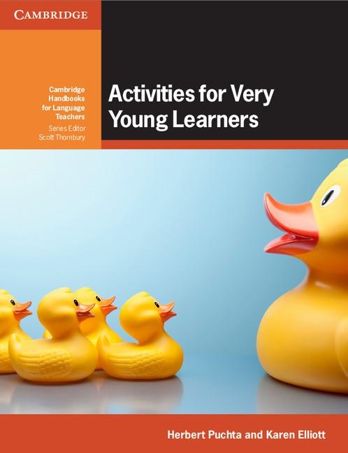 ACTIVITIES FOR VERY YOUNG LEARNERS BOOK WITH ONLINE RESOURCE | 9781316622735 | PUCHTA, HERBERT/ELLIOTT, KAREN