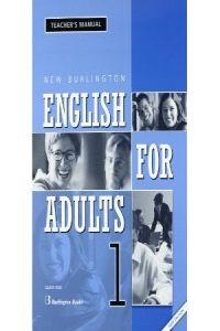 NEW BURLINGTON ENGLISH FOR ADULTS 1 TB | 9789963474004 | LAUREN ROSE / ESPERANZA GARCIA FLORES