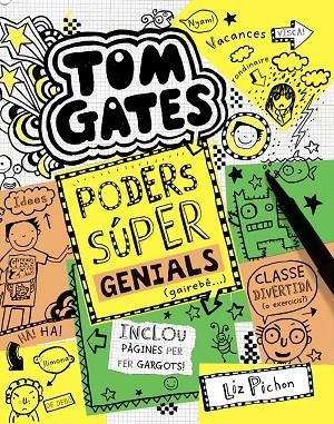 TOM GATES: PODERS SUPER | 9788499067520 | Pichon, Liz