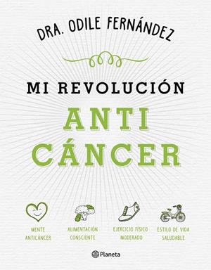 MI REVOLUCION ANTICANCER | 9788408165194 | Fernández, Odile