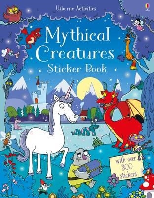 MYTHICAL CREATURES STICKER BOOK | 9781474924030 | KIRSTEEN ROBSON