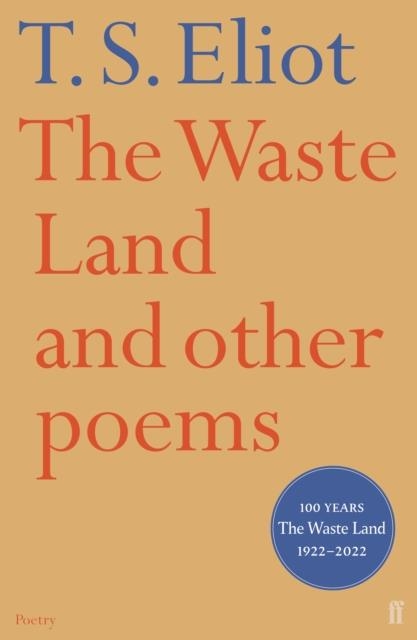THE WASTE LAND AND OTHER POEMS | 9780571097128 | T S ELIOT