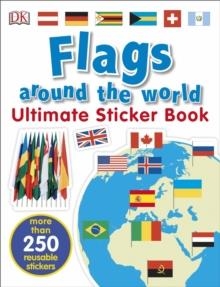 FLAGS AROUND THE WORLD | 9780241283769 | DORLING KINDERSLEY