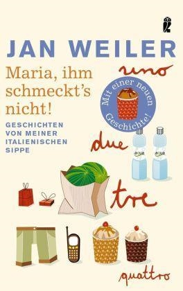 MARIA, IHM SCHMECKT'S NIGHT! | 9783548264264 | JAN WEILER