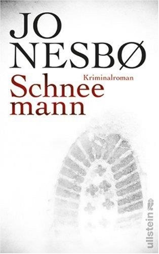 SCHNEEMANN | 9783550087578 | NESBO, J