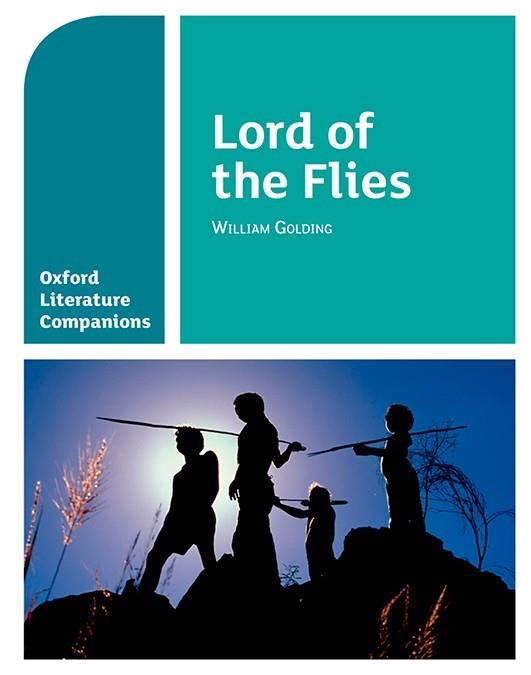 OXFORD LITERATURE COMPANIONS: LORD OF THE FLIES | 9780198390435 | WILLIAM GOLDING