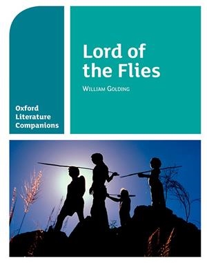 OXFORD LITERATURE COMPANIONS: LORD OF THE FLIES | 9780198390435 | WILLIAM GOLDING