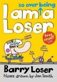 BARRY LOSER 3: I AM (SO OVER BEING) A LOSER | 9781405260336 | JIM SMITH