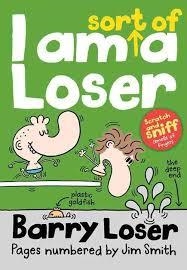 BARRY LOSER 4: I AM (SORT OF) A LOSER | 9781405268011 | JIM SMITH