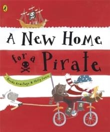 A NEW HOME FOR A PIRATE | 9780141500256 | RONDA ARMITAGE