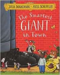 THE SMARTEST GIANT IN TOWN PB | 9781509812530 | JULIA DONALDSON 