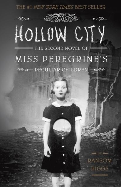 HOLLOW CITY | 9781594747359 | RANSOM RIGGS