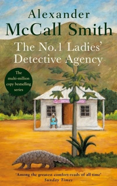 THE NO. 1 LADIES' DETECTIVE AGENCY | 9780349116754 | ALEXANDER MCCALL SMITH