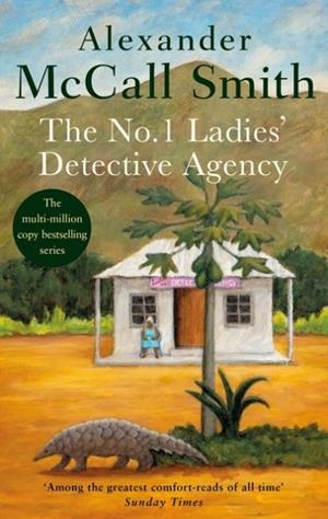 THE NO. 1 LADIES' DETECTIVE AGENCY | 9780349116754 | ALEXANDER MCCALL SMITH