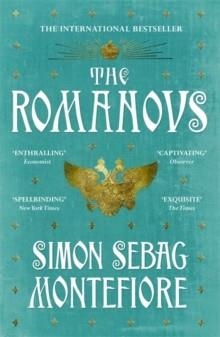 THE ROMANOVS | 9781474600873 | SIMON SEBAG MONTEFIORE