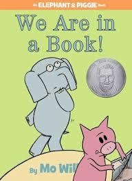 ELEPHANT AND PIGGIE: WE ARE IN A BOOK! HB | 9781423133087 | MO WILLEMS