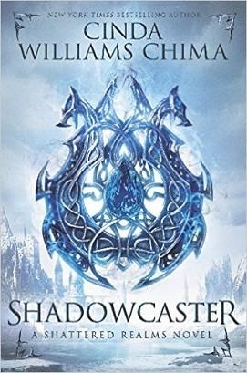 SHADOWCASTER | 9780062662910 | CINDA WILLIAMS CHIMA