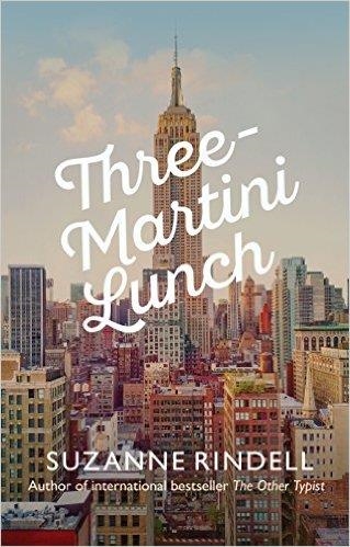 THREE-MARTINI LUNCH | 9780749020798 | SUZANNE RINDELL