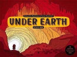 UNDER EARTH ACTIVITY BOOK | 9781783707690 | ALEKSANDRA AND DANIEL MIZIELINSKI