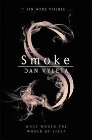 SMOKE | 9781474600958 | DAN VYLETA