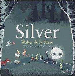 SILVER | 9780571314706 | WALTER DE LA MARE
