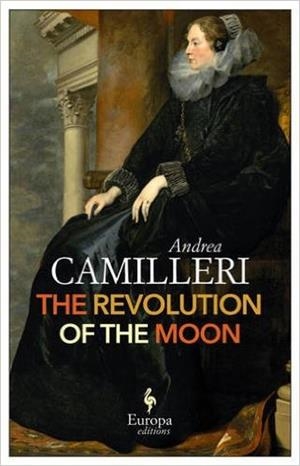 THE REVOLUTION OF THE MOON | 9781609453916 | ANDREA CAMILLERI