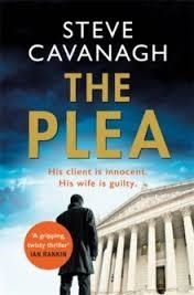 THE PLEA | 9781409152354 | STEVE CAVANAGH