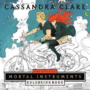 THE MORTAL INSTRUMENTS COLOURING BOOK | 9781471162213 | CASSANDRA CLARE
