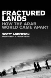 FRACTURED LANDS | 9781509852963 | SCOTT ANDERSON