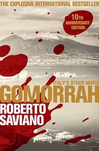 GOMORRAH 10TH ANNIVERSARY | 9781509843886 | ROBERTO SAVIANO
