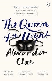 THE QUEEN OF THE NIGHT | 9780718185091 | ALEXANDER CHEE