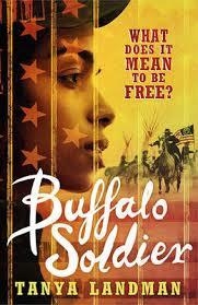 BUFFALO SOLDIER | 9781406314595 | TANYA LANDMAN