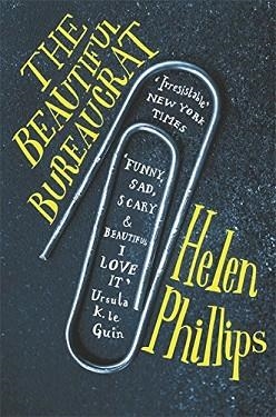 THE BEAUTIFUL BUREAUCRAT | 9781782273325 | HELEN PHILLIPS