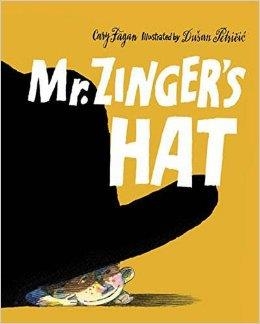 MR ZINGER'S HAT | 9781770499348 | CARY FAGAN