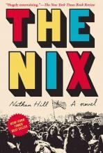 THE NIX | 9781101970348 | NATHAN HILL
