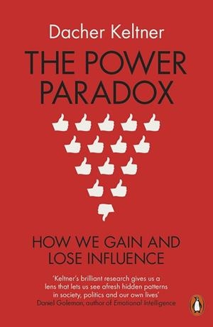 THE POWER PARADOX | 9780718197636 | DACHER KELTNER