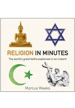 RELIGION IN MINUTES | 9781786481252 | MARCUS WEEKS