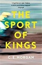 THE SPORT OF KINGS | 9780008173319 | C. E. MORGAN