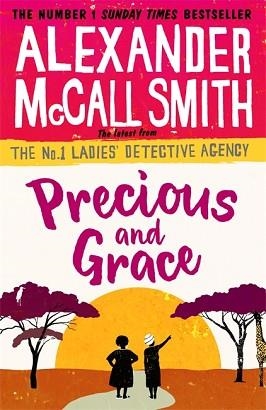 PRECIOUS AND GRACE | 9780349142036 | ALEXANDER MCCALL SMITH