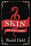 SKIN AND OTHER STORIES | 9780141365589 | ROALD DAHL