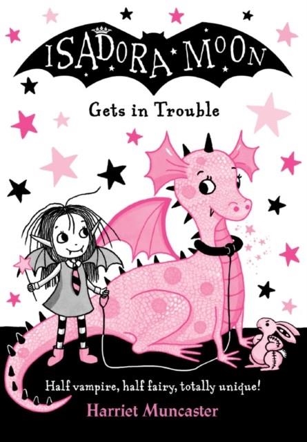 ISADORA MOON 05 GETS IN TROUBLE | 9780192758514 | HARRIET MUNCASTER