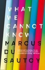 WHAT WE CANNOT KNOW | 9780007576593 | MARCUS DU SAUTOY