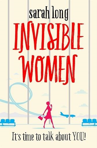 INVISIBLE WOMEN | 9781785762659 | SARAH LONG