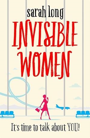 INVISIBLE WOMEN | 9781785762659 | SARAH LONG