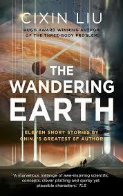 THE WANDERING EARTH | 9781784978501 | CIXIN LIU
